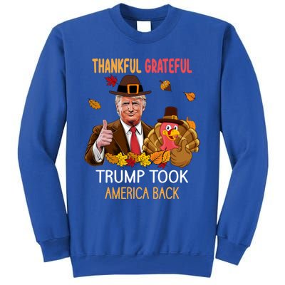 Trump Took America Back Thanksgiving Turkey Thankful Tall Sweatshirt