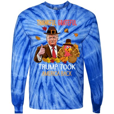 Trump Took America Back Thanksgiving Turkey Thankful Tie-Dye Long Sleeve Shirt