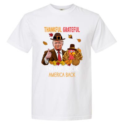 Trump Took America Back Thanksgiving Turkey Thankful Garment-Dyed Heavyweight T-Shirt