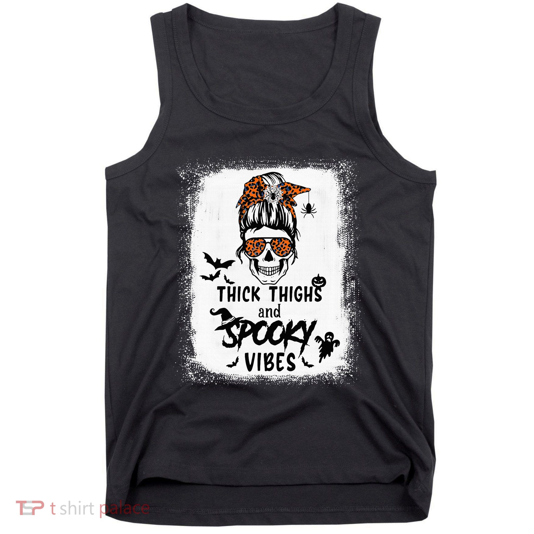 Thick Thighs And Spooky Vibes Bleached Messy Bun Skull Tank Top