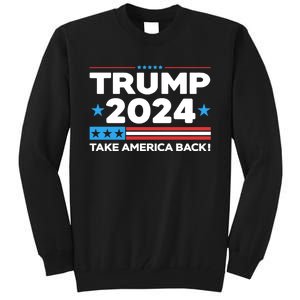 Trump Take America Back 2024 American Flag Politics Tall Sweatshirt