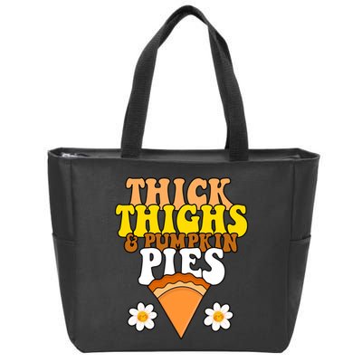 Thick Thighs And Pumpkin Pies Cute Thanksgiving Zip Tote Bag