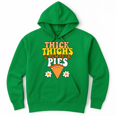 Thick Thighs And Pumpkin Pies Cute Thanksgiving Hoodie