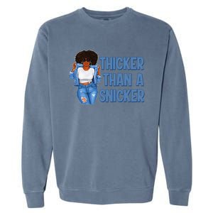 Thicker Than African Afro Queen Snicker Black Woman Melanin Garment-Dyed Sweatshirt