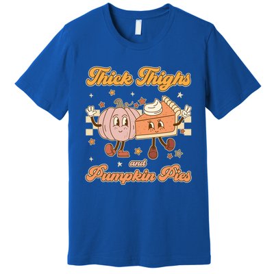 Thick Thighs And Pumpkin Pies Funny Retro Groovy Thanksgiving Cool Gift Premium T-Shirt