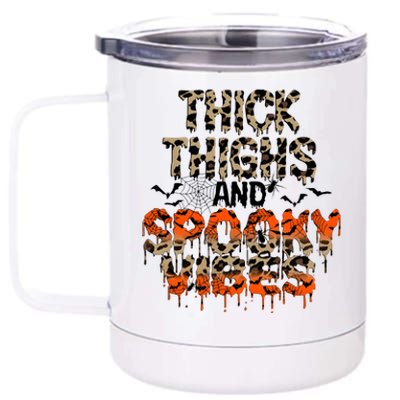 Thick Thighs And Spooky Vibes 12 oz Stainless Steel Tumbler Cup