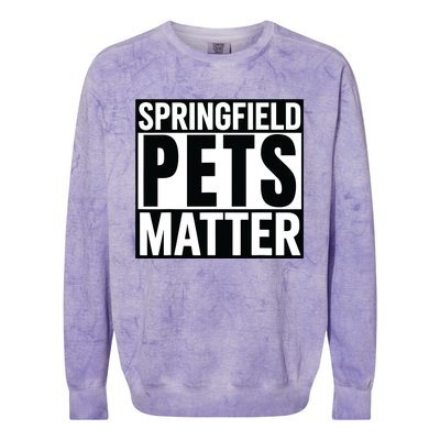 Trump They Are Eating The Dogs Cats Springfield Pets Matter Colorblast Crewneck Sweatshirt