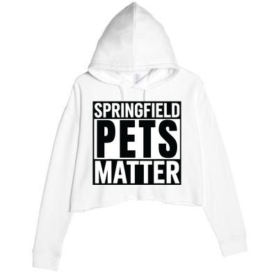 Trump They Are Eating The Dogs Cats Springfield Pets Matter Crop Fleece Hoodie