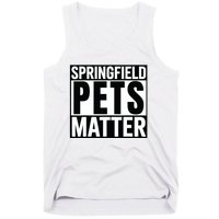 Trump They Are Eating The Dogs Cats Springfield Pets Matter Tank Top