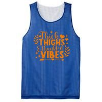 Thick Thighs And Thankful Vibes Gift Cute Thanksgiving Gift Mesh Reversible Basketball Jersey Tank