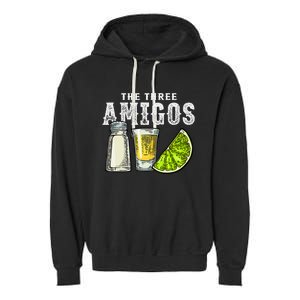 The Three Amigos Lime Salt Tequila Cinco De Mayo Garment-Dyed Fleece Hoodie