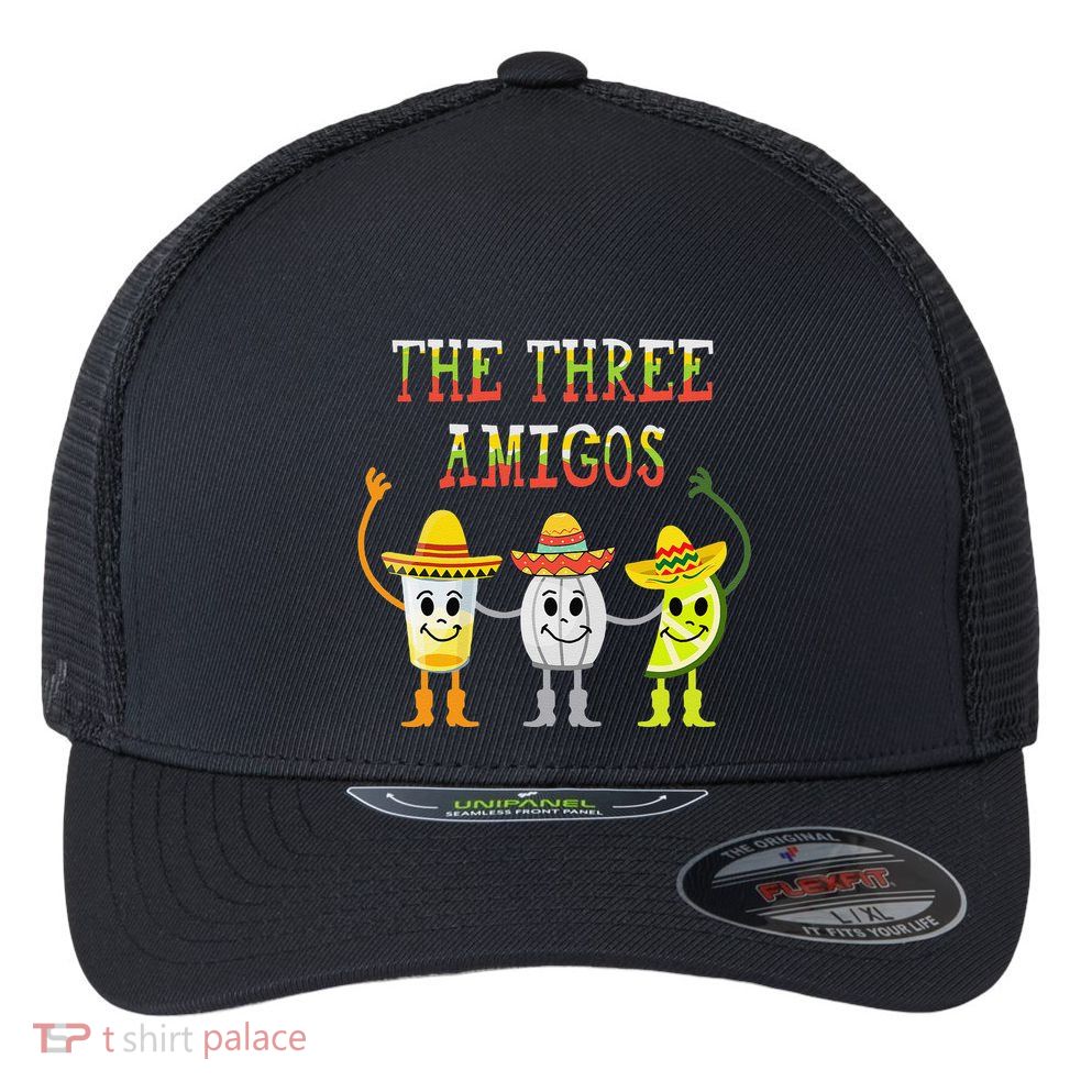 The Three Amigos Tequila Salt Lime Cinco De Mayo Flexfit Unipanel Trucker Cap