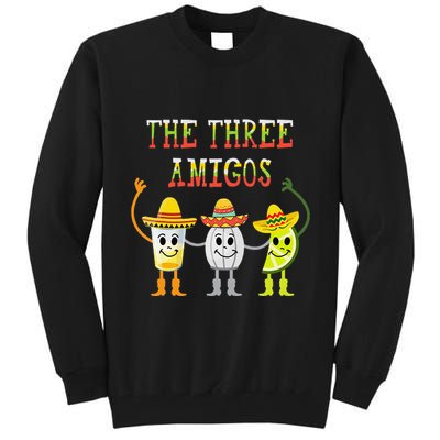 The Three Amigos Tequila Salt Lime Cinco De Mayo Tall Sweatshirt