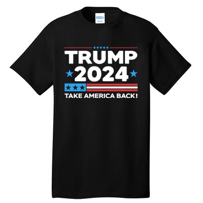 Trump Take America Back 2024 American Flag Politics Tall T-Shirt