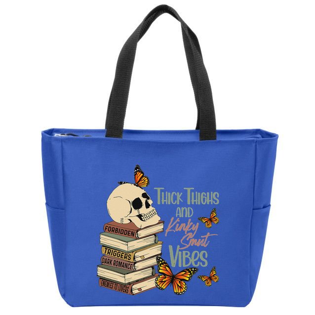 Thick Thighs And Kinky Smut Vibes Zip Tote Bag