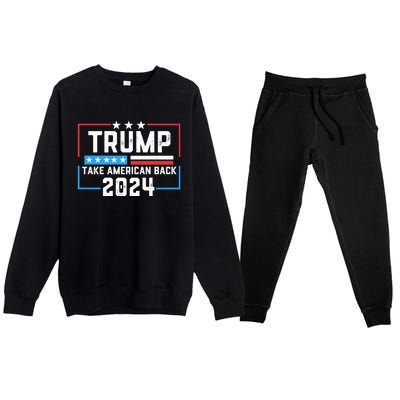 Trump Take America Back 2024 American Flag Politics Premium Crewneck Sweatsuit Set