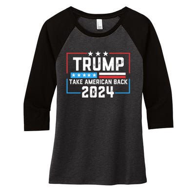 Trump Take America Back 2024 American Flag Politics Women's Tri-Blend 3/4-Sleeve Raglan Shirt