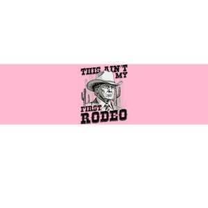 Trump This AinT My First Rodeo Bumper Sticker