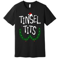 Tinsel Tits And Jingle Balls Funny Matching Christmas Couple Premium T-Shirt