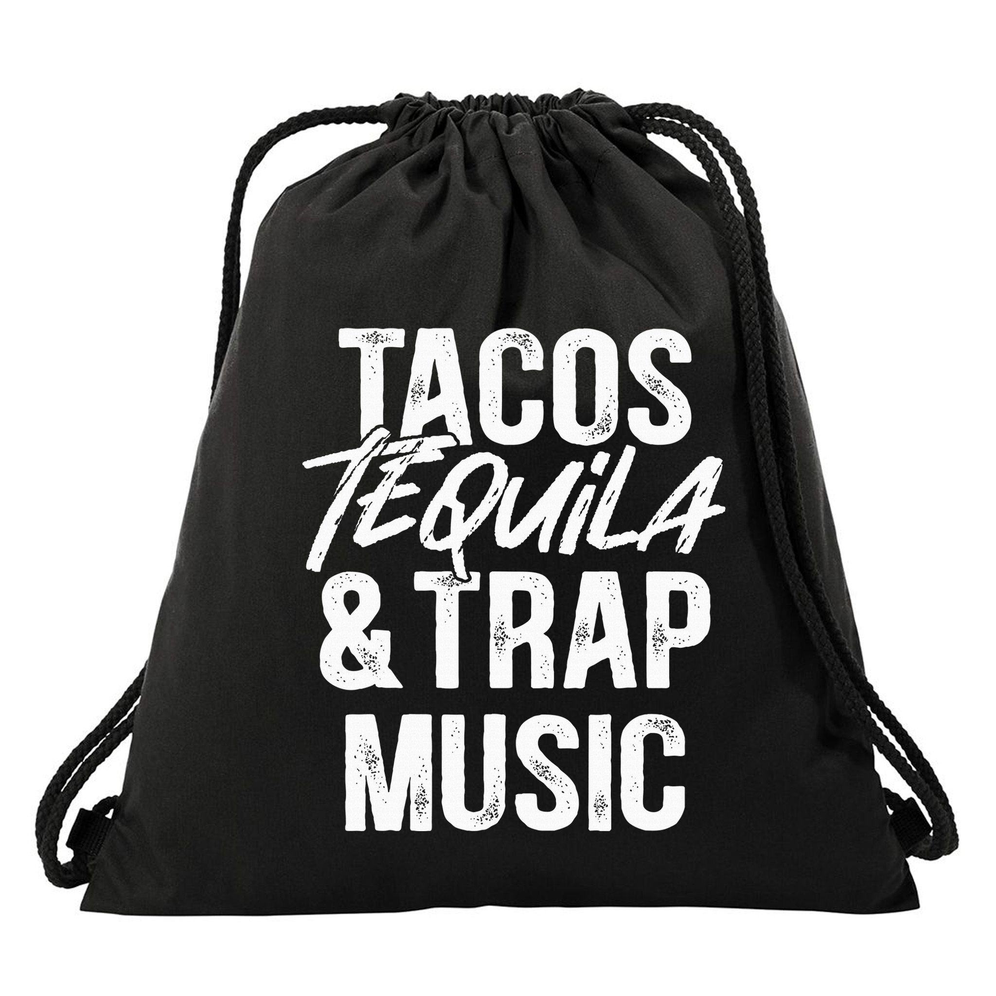 Tacos Tequila And Trap Music Mexican Food Drinking Drawstring Bag