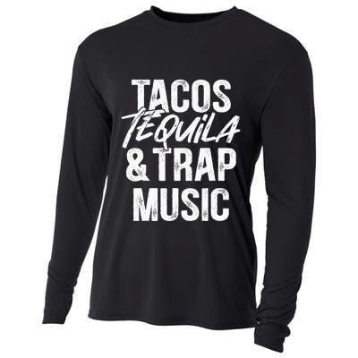 Tacos Tequila And Trap Music Mexican Food Drinking Cooling Performance Long Sleeve Crew