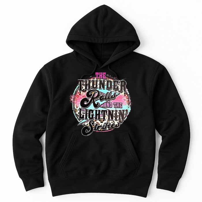 The Thunder And The Lightning Western Rolls And Strikes Hoodie