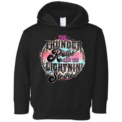 The Thunder And The Lightning Western Rolls And Strikes Toddler Hoodie
