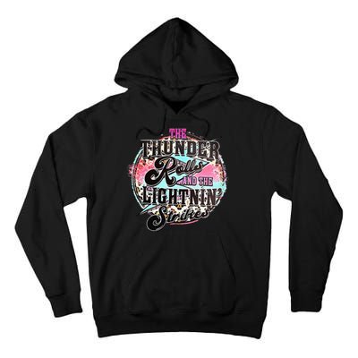 The Thunder And The Lightning Western Rolls And Strikes Tall Hoodie