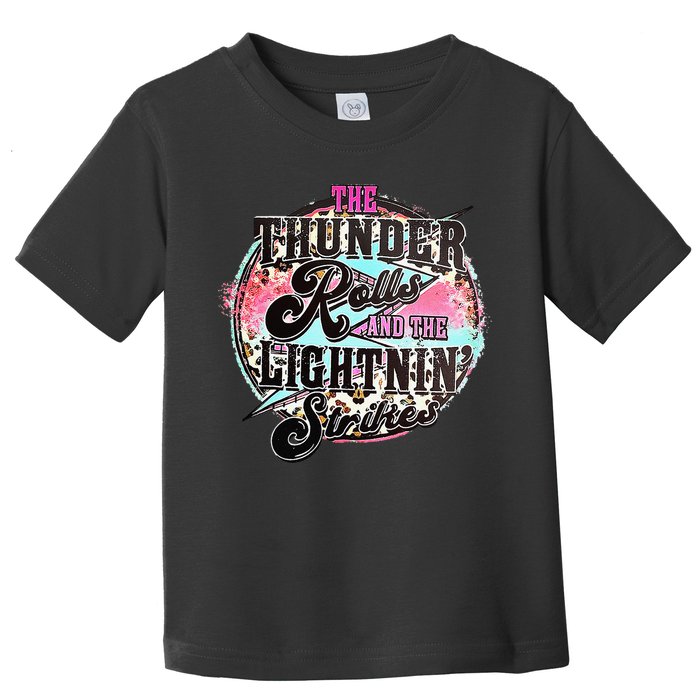 The Thunder And The Lightning Western Rolls And Strikes Toddler T-Shirt