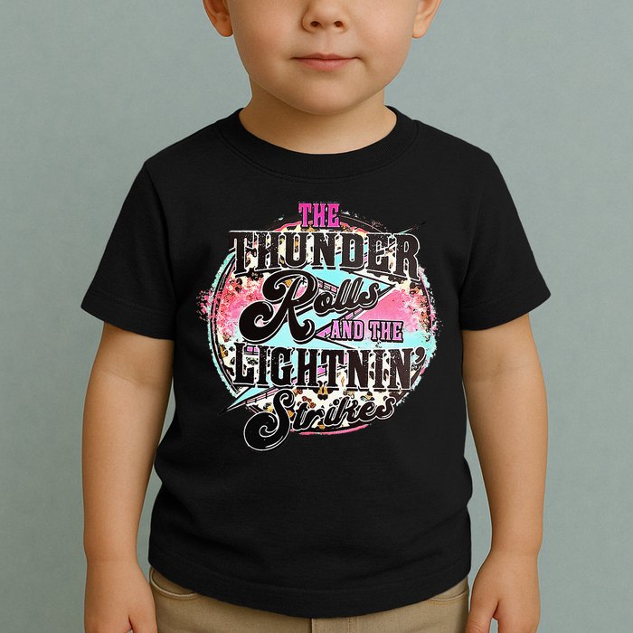 The Thunder And The Lightning Western Rolls And Strikes Toddler T-Shirt