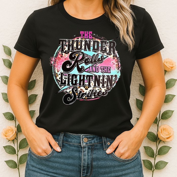 The Thunder And The Lightning Western Rolls And Strikes Womens T-Shirt