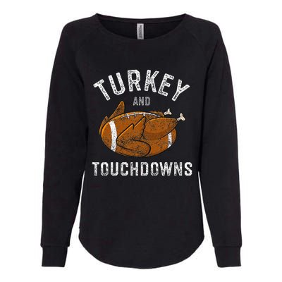 Thanksgiving Turkey And Touchdowns Football Womens California Wash Sweatshirt