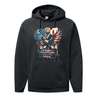 Trump Take America Back 2024 Eagle Us Flag Performance Fleece Hoodie