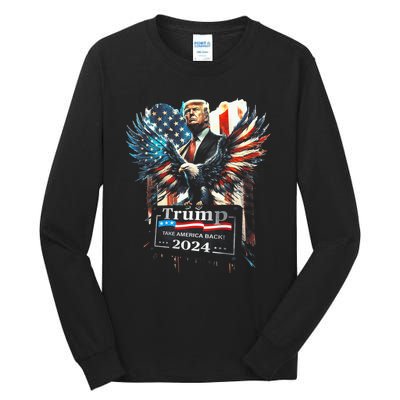 Trump Take America Back 2024 Eagle Us Flag Tall Long Sleeve T-Shirt