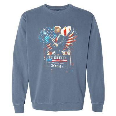 Trump Take America Back 2024 Eagle Us Flag Garment-Dyed Sweatshirt