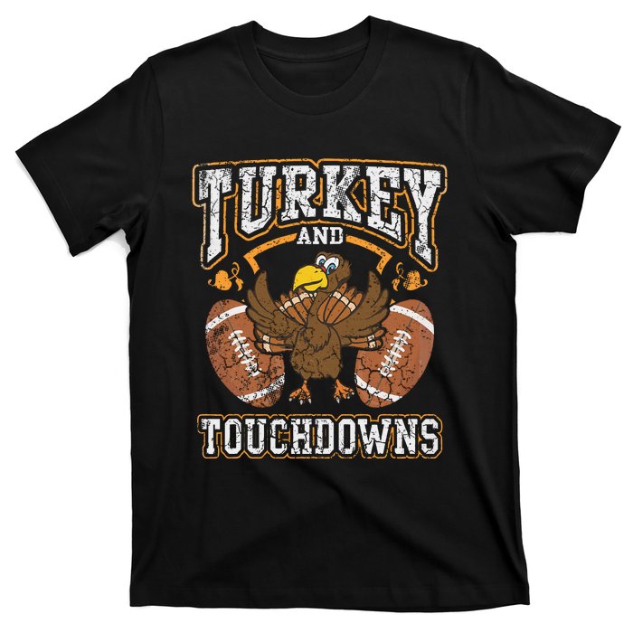 Thanksgiving Turkey And Touchdowns Football T-Shirt