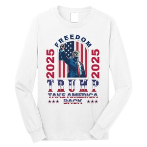 Trump Take America Back 2024  Freedom And Safety Long Sleeve Shirt