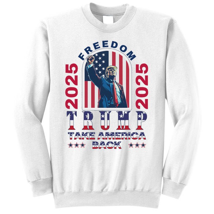 Trump Take America Back 2024  Freedom And Safety Sweatshirt