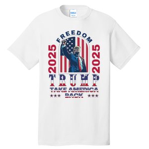 Trump Take America Back 2024  Freedom And Safety Tall T-Shirt