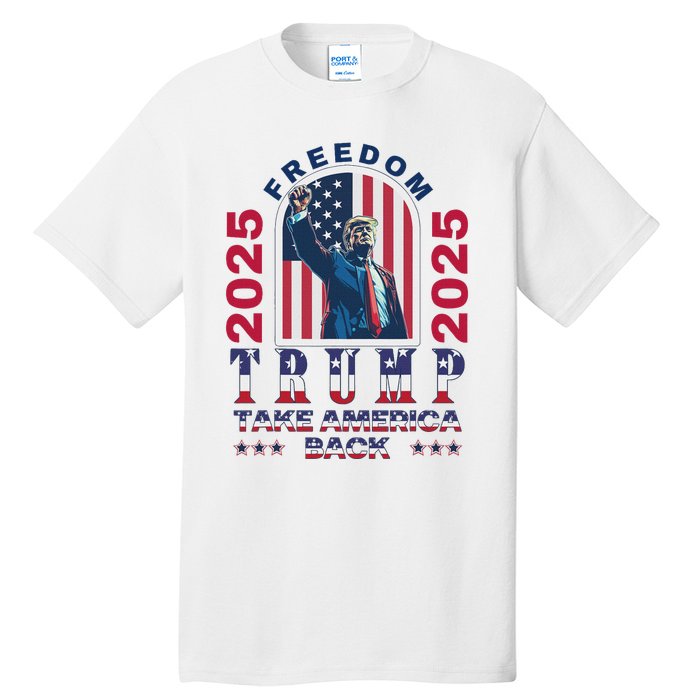 Trump Take America Back 2024  Freedom And Safety Tall T-Shirt