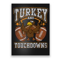 Thanksgiving Turkey And Touchdowns Football Poster