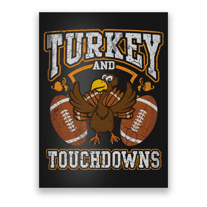 Thanksgiving Turkey And Touchdowns Football Poster