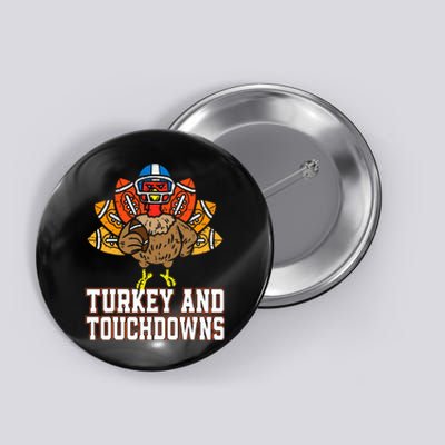 Thanksgiving Turkey And Touchdowns Football Button