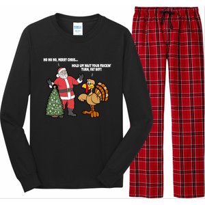 Thanksgiving Turkey And Santa Claus Christmas Too Early Gift Long Sleeve Pajama Set