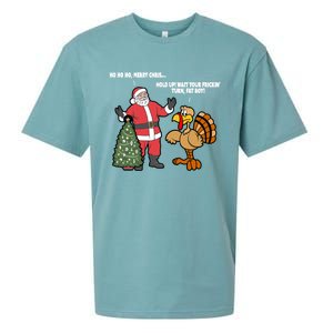 Thanksgiving Turkey And Santa Claus Christmas Too Early Gift Sueded Cloud Jersey T-Shirt