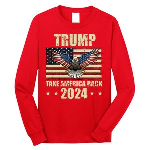 Trump Take America Back 2024 Long Sleeve Shirt