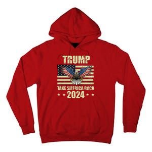 Trump Take America Back 2024 Tall Hoodie