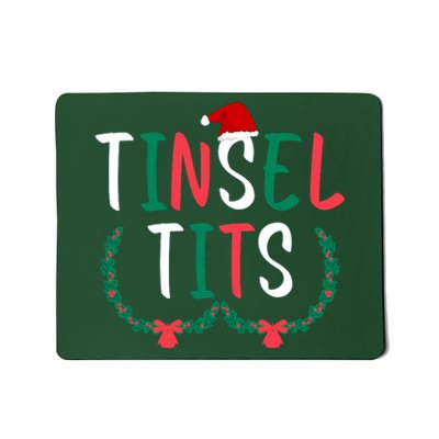 Tinsel Tits And Jingle Balls Mousepad