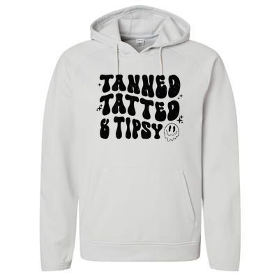 Tanned Tatted And Tipsy Trendy Beach Summer Vacation Performance Fleece Hoodie