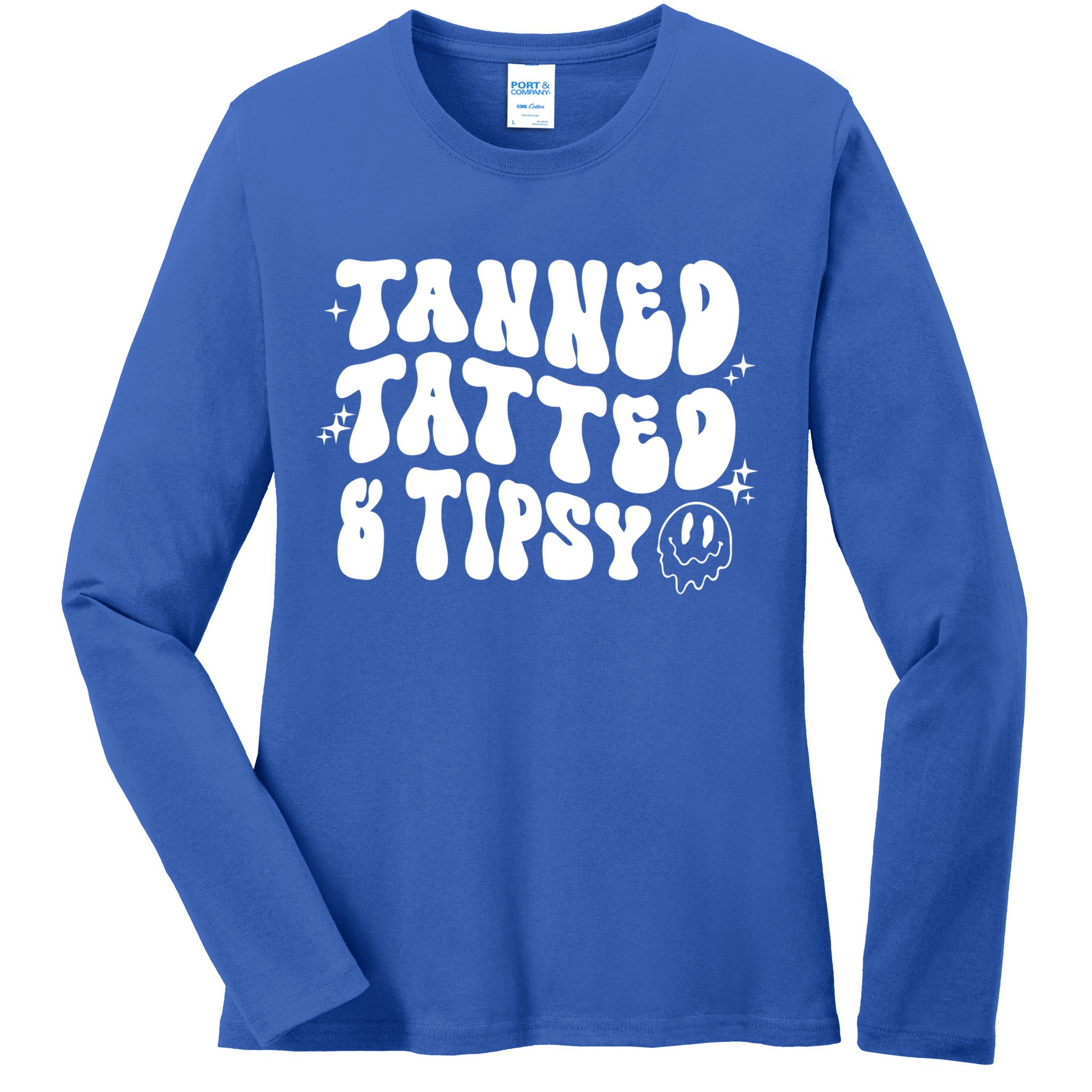 Tanned Tatted And Tipsy Trendy Beach Summer Vacation Great Gift Ladies Long Sleeve Shirt